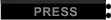 PRESS
